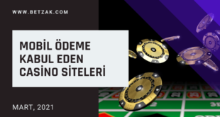 Mobil Ödeme Kabul Eden Casino Siteleri