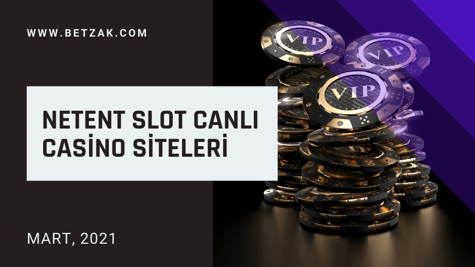 Netent Slot Canlı Casino Siteleri