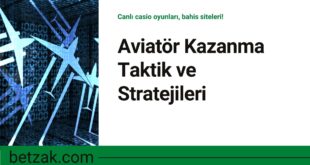 Aviatör Kazanma Taktik ve Stratejileri