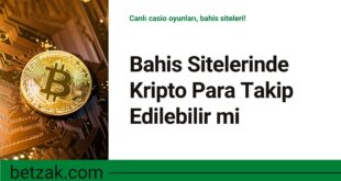 Bahis Sitelerinde Kripto Para Takip Edilebilir mi